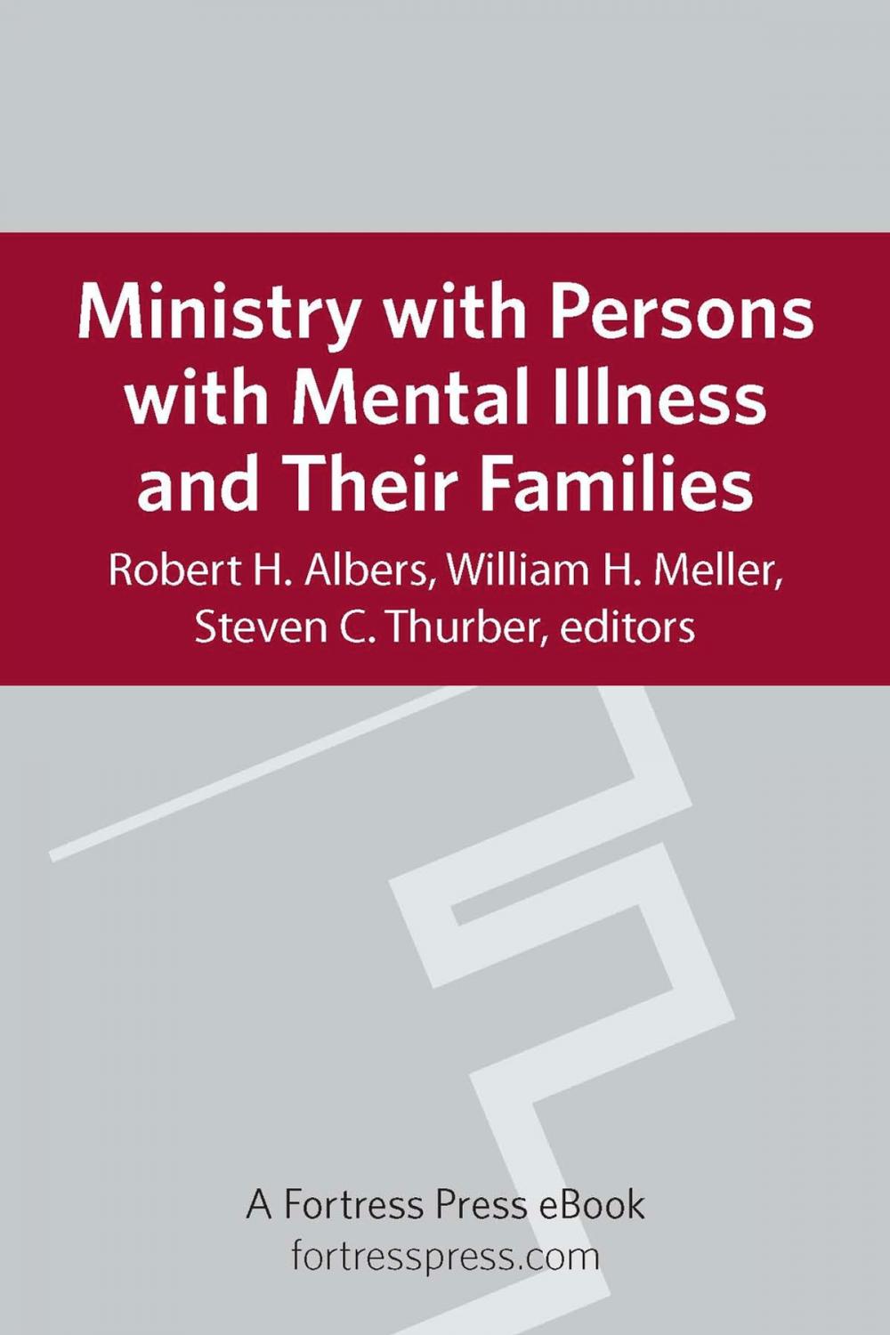 Big bigCover of Ministry with Persons with Mental Illness and Their Families