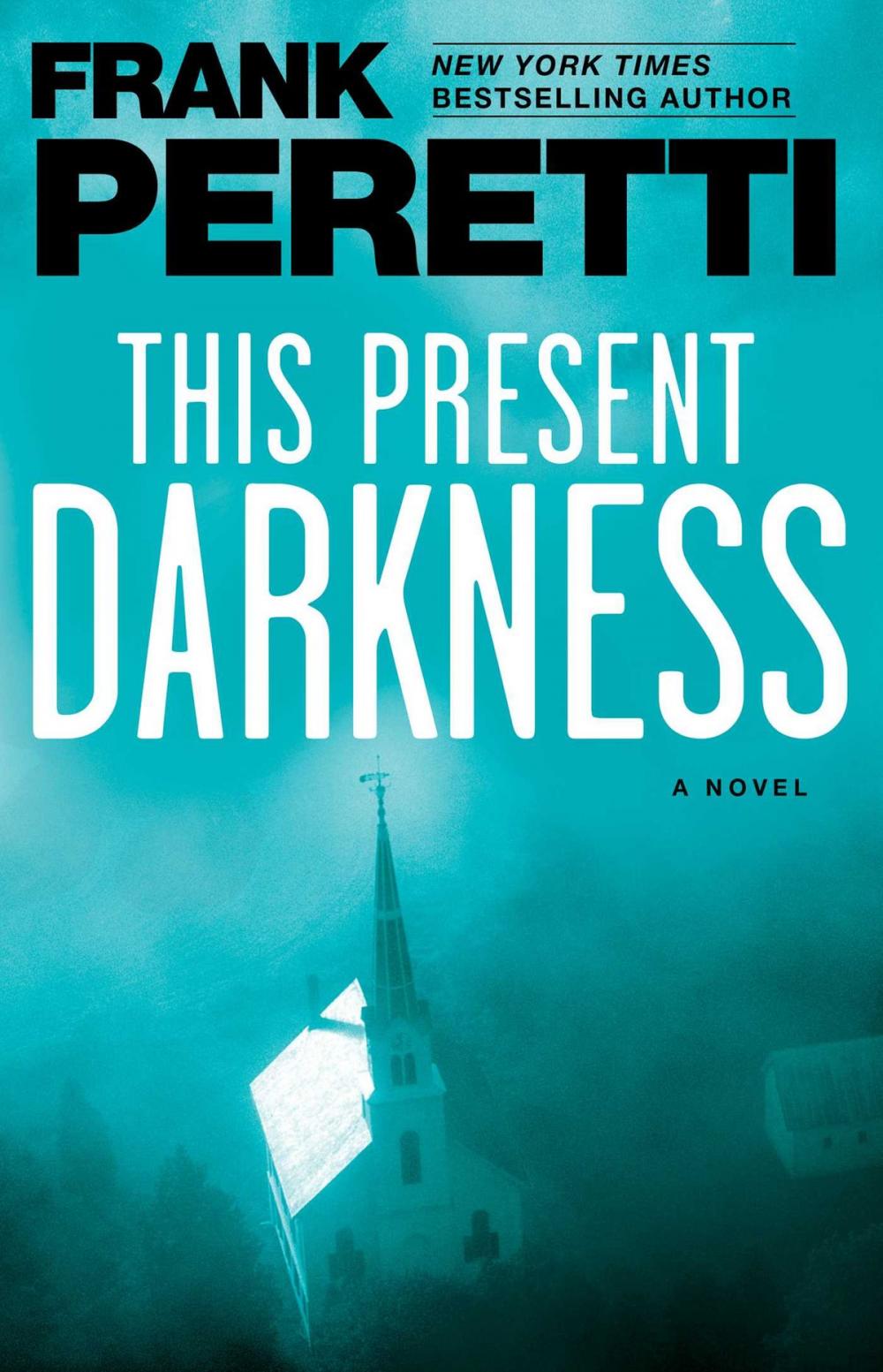 Big bigCover of This Present Darkness