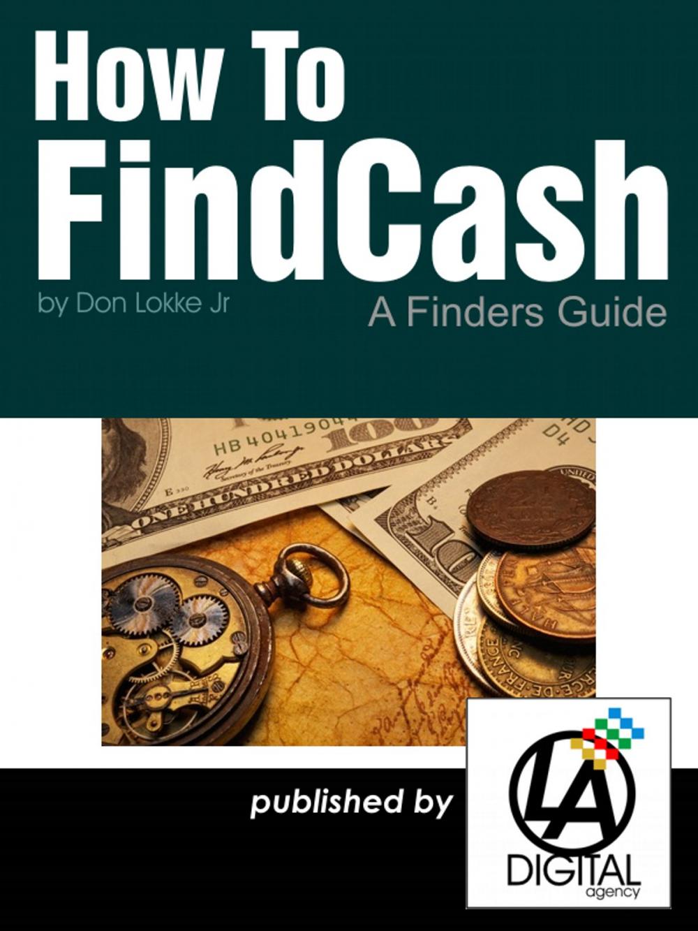 Big bigCover of How To Find Cash