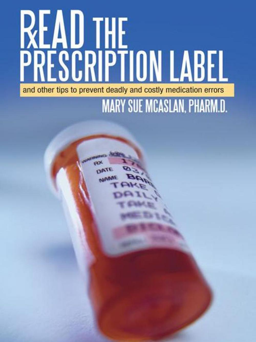 Big bigCover of Read the Prescription Label