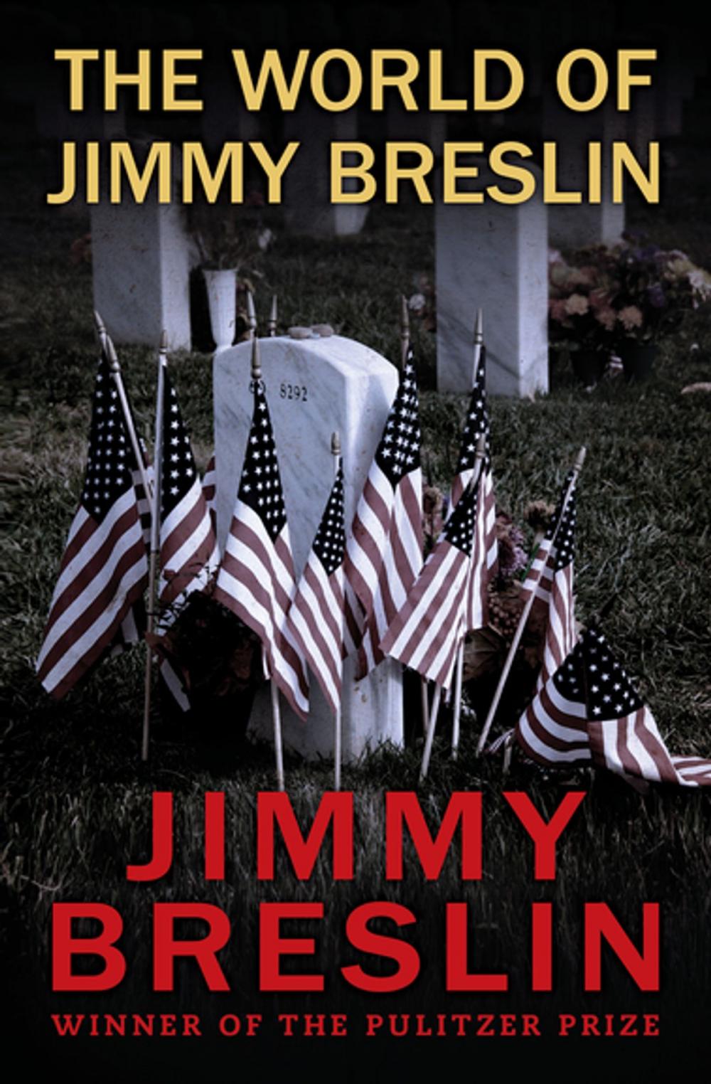 Big bigCover of The World of Jimmy Breslin