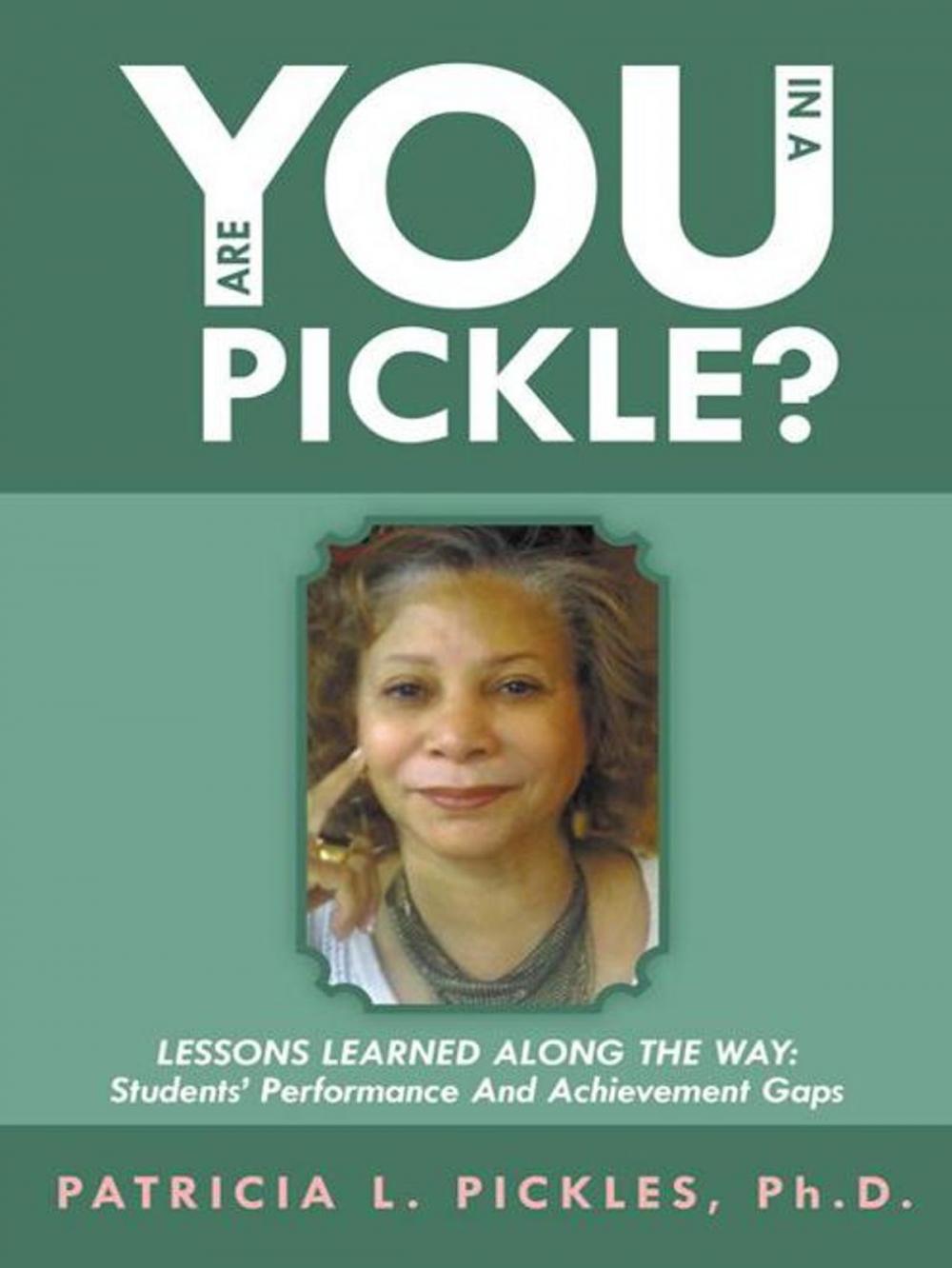 Big bigCover of Are You in a Pickle?