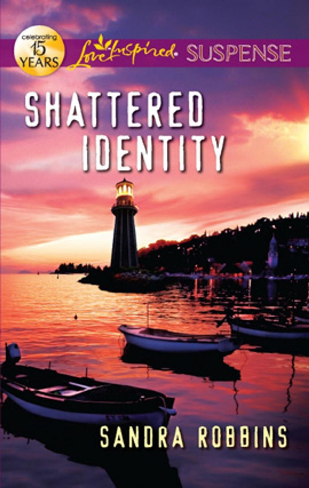 Big bigCover of Shattered Identity