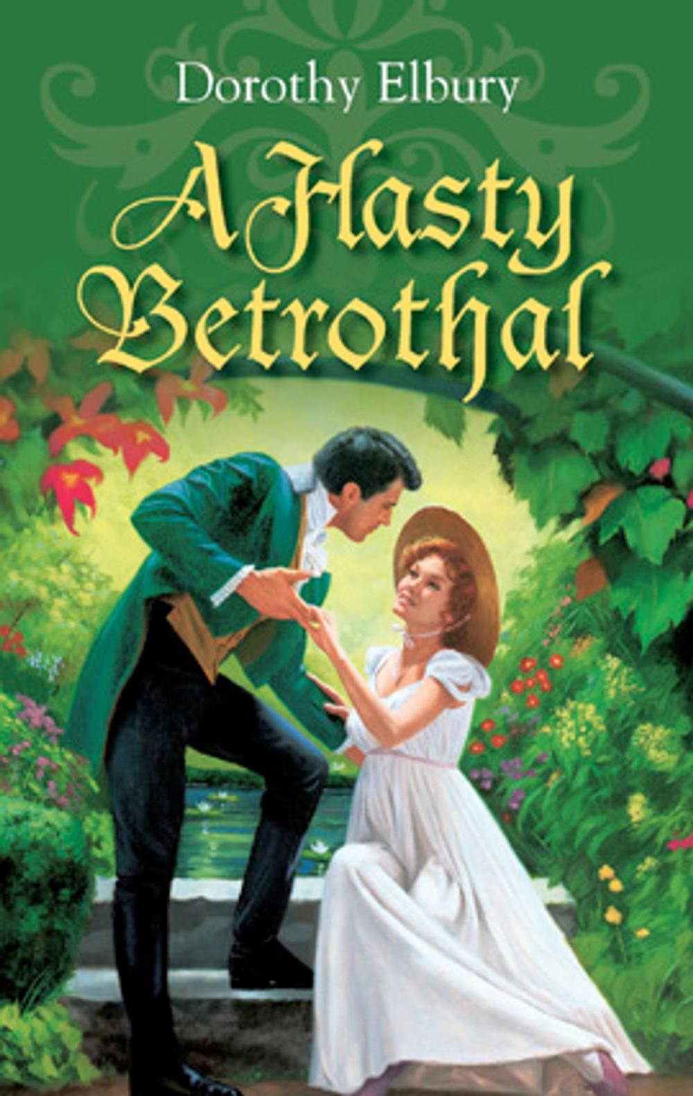 Big bigCover of A HASTY BETROTHAL