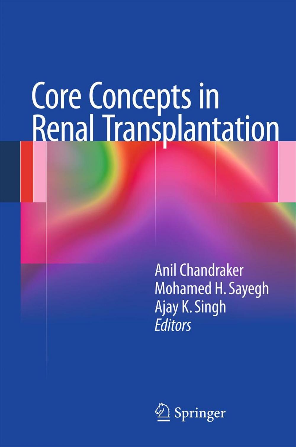 Big bigCover of Core Concepts in Renal Transplantation