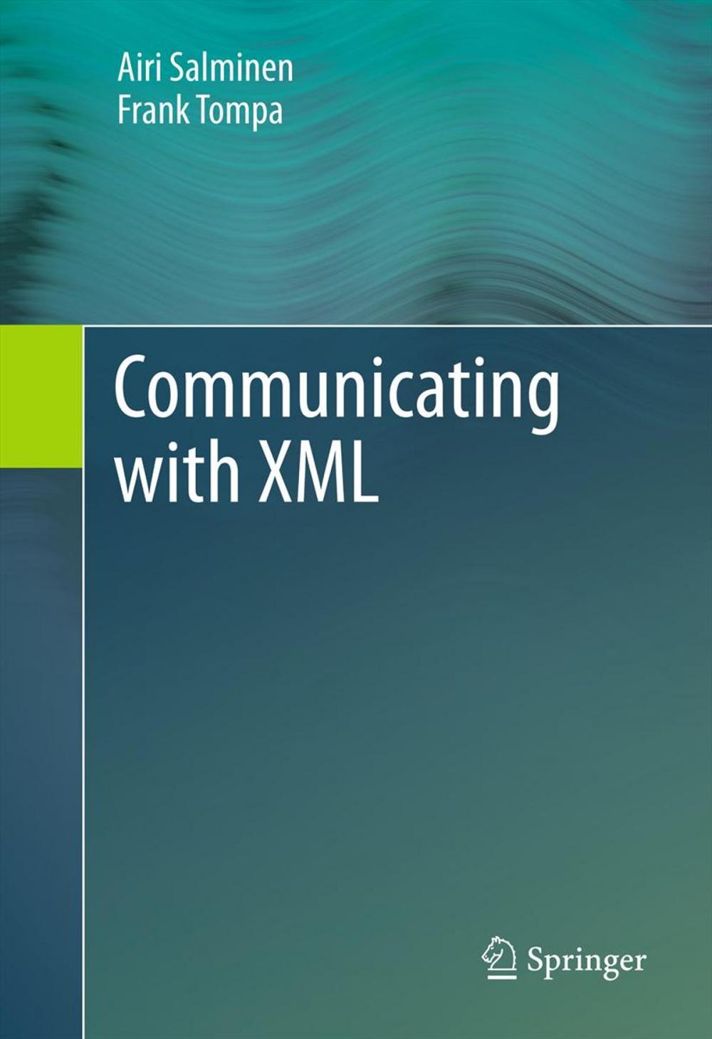 Big bigCover of Communicating with XML