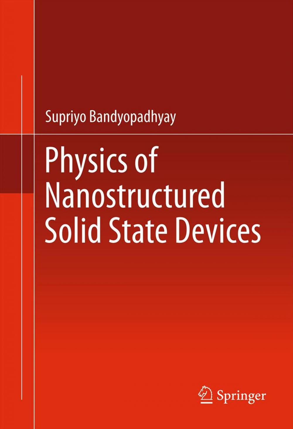 Big bigCover of Physics of Nanostructured Solid State Devices