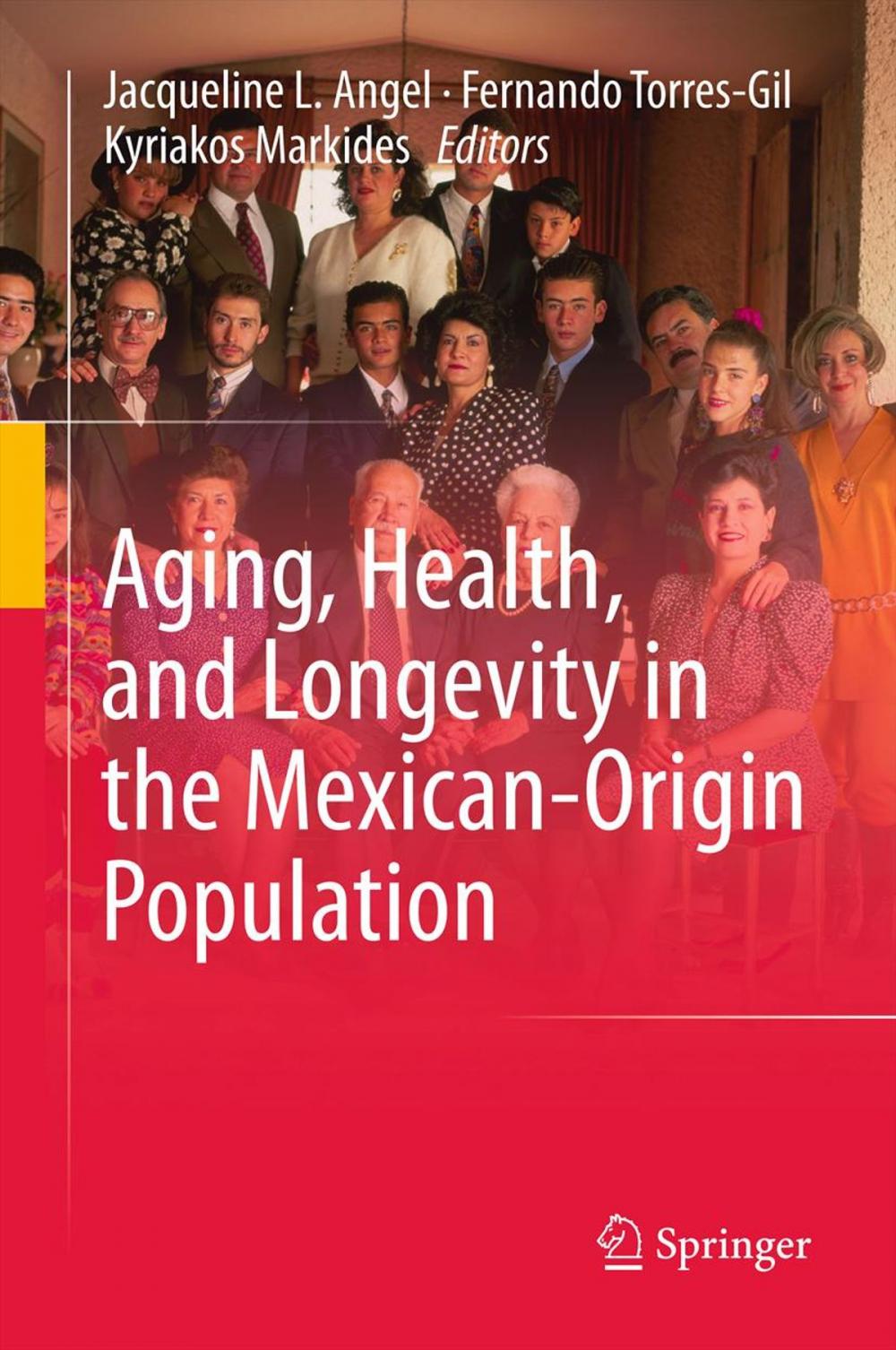 Big bigCover of Aging, Health, and Longevity in the Mexican-Origin Population