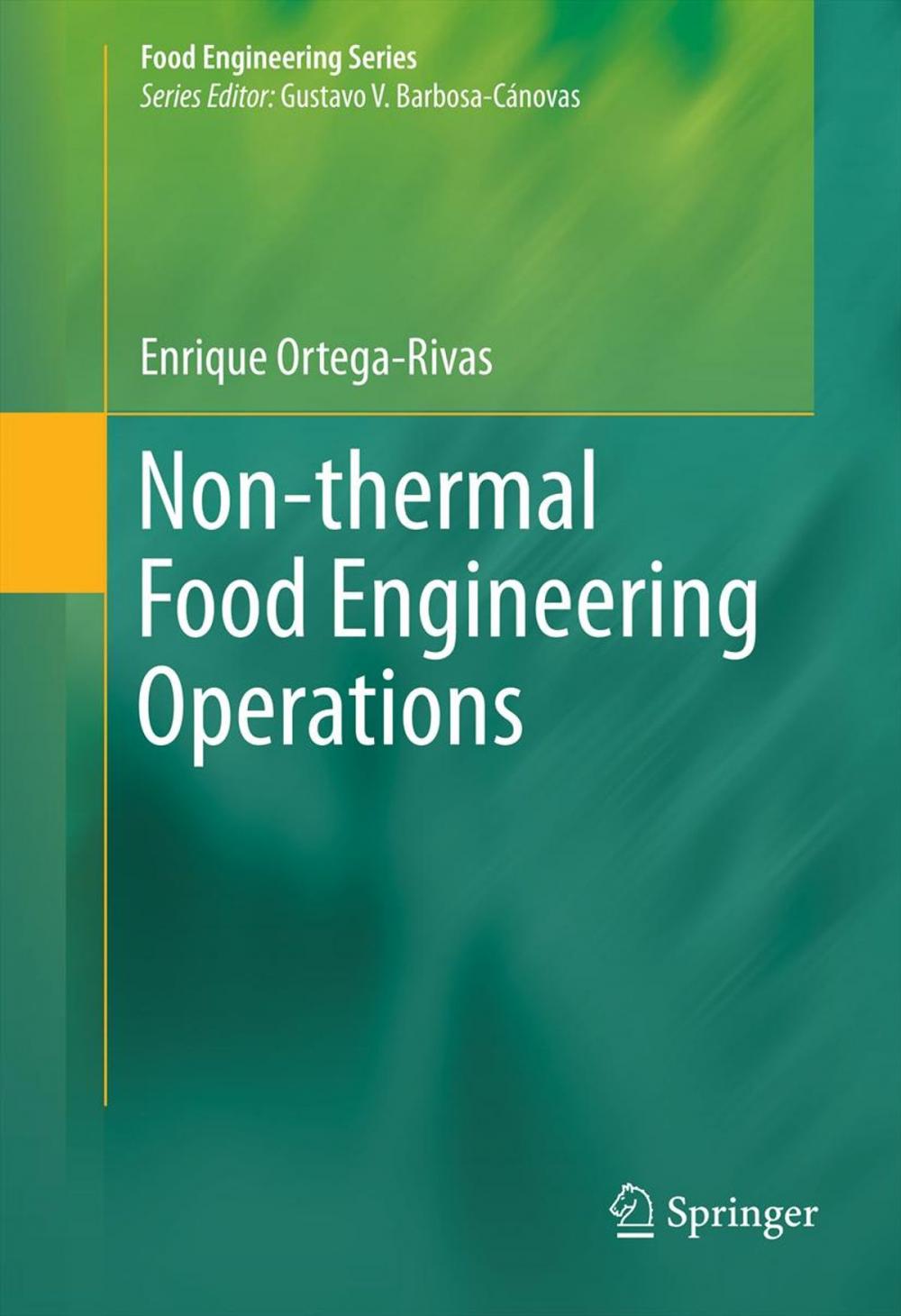 Big bigCover of Non-thermal Food Engineering Operations