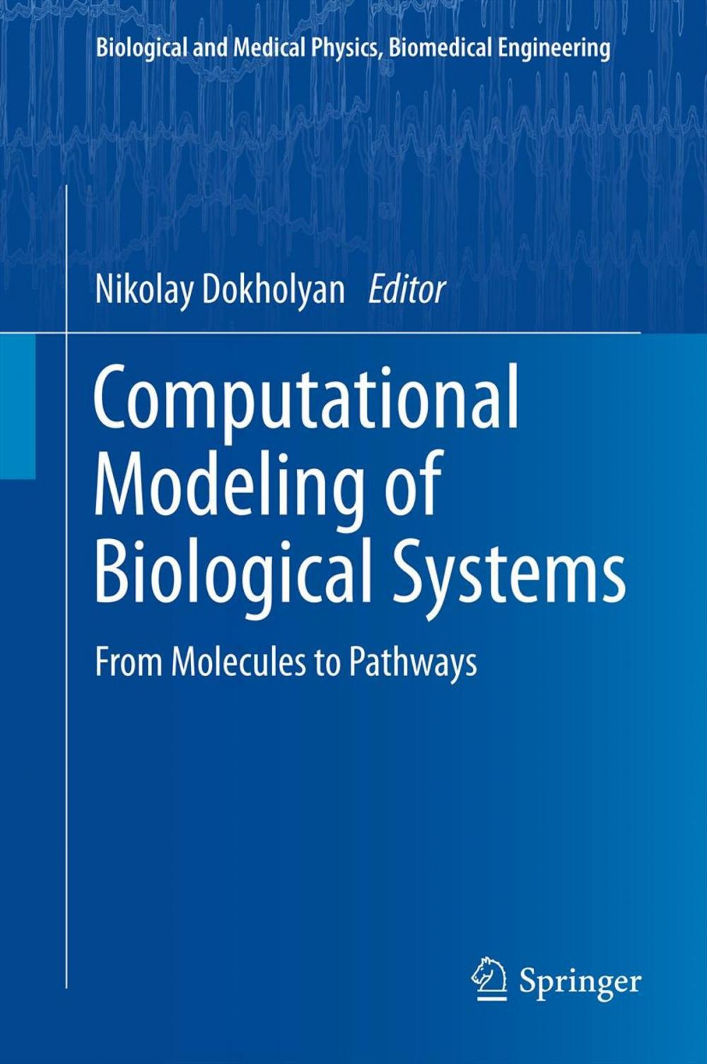 Big bigCover of Computational Modeling of Biological Systems