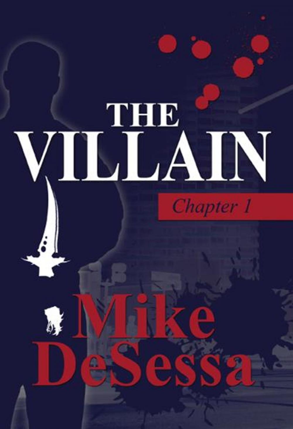 Big bigCover of The Villain: Chapter 1