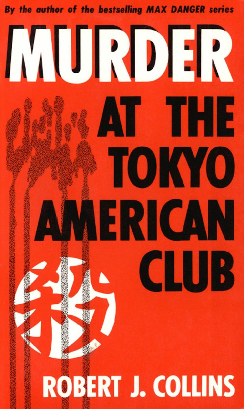 Big bigCover of Murder at the Tokyo American Club