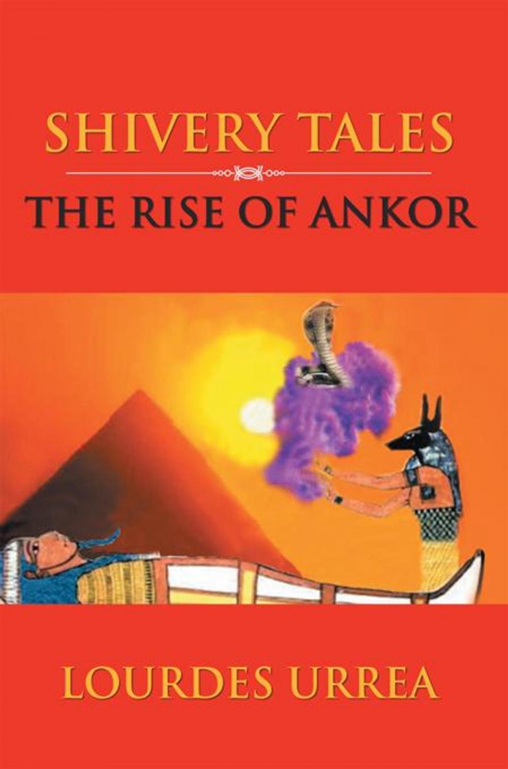 Big bigCover of The Rise of Ankor