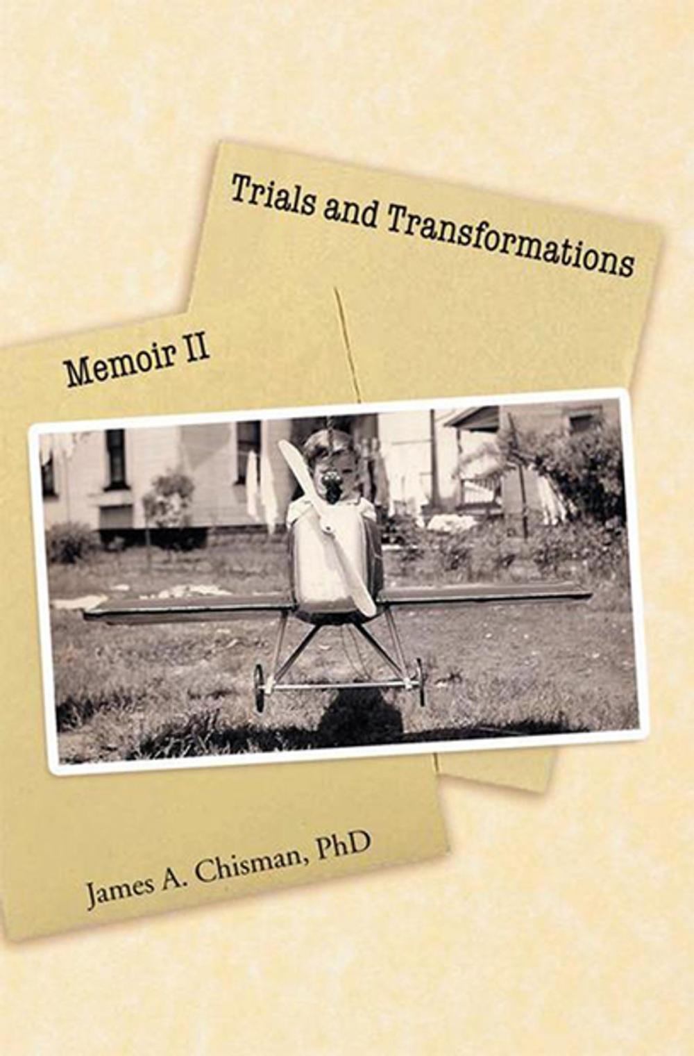 Big bigCover of Trials and Transformations: Memoir Ii