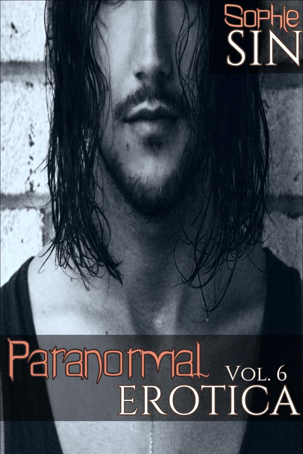 Big bigCover of Paranormal Erotica Vol. 6