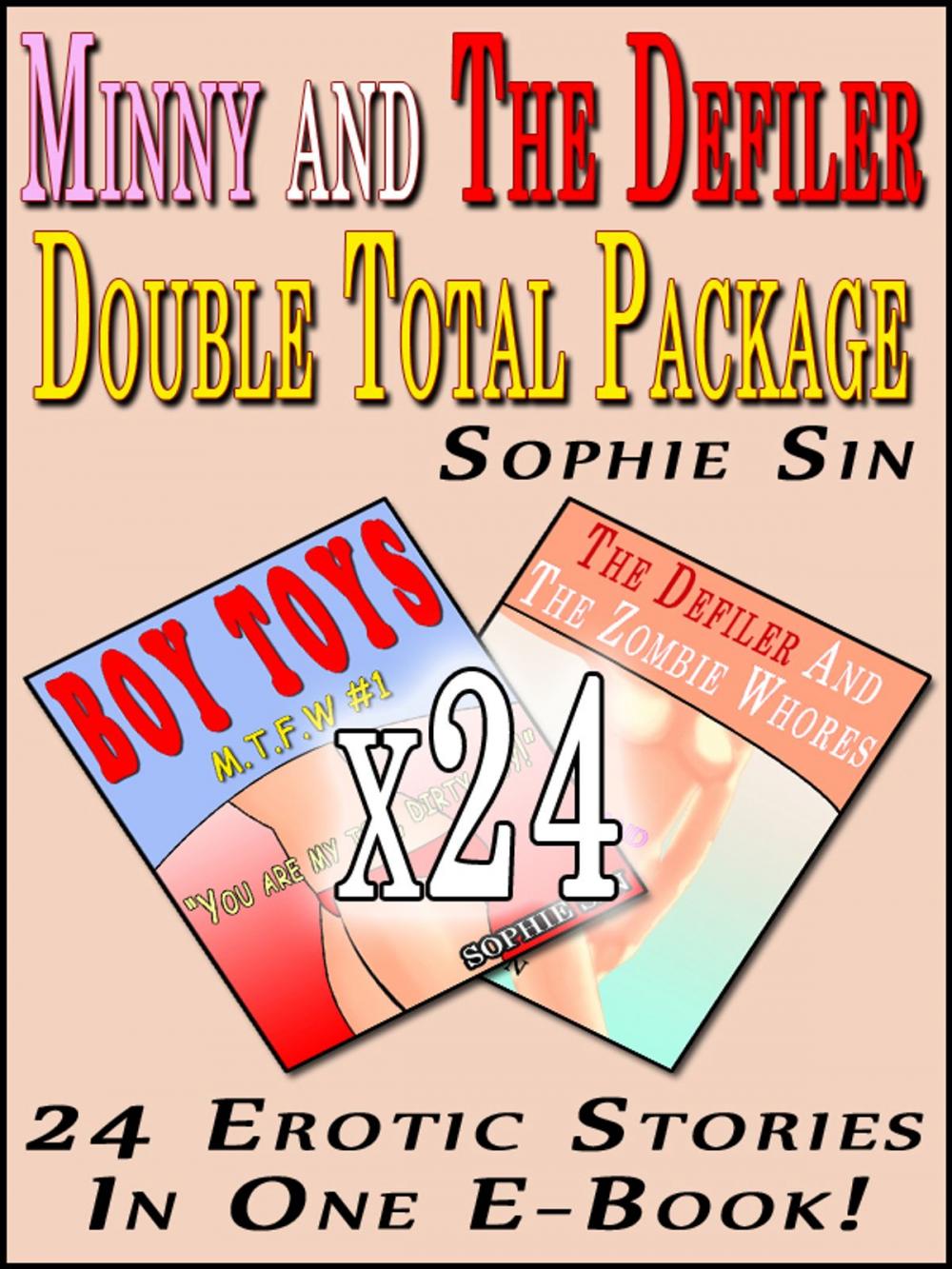 Big bigCover of Minny and The Defiler Double Total Package (24 Erotic Stories)