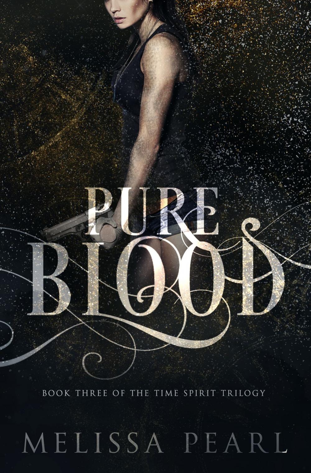 Big bigCover of Pure Blood (Time Spirit Trilogy, #3)