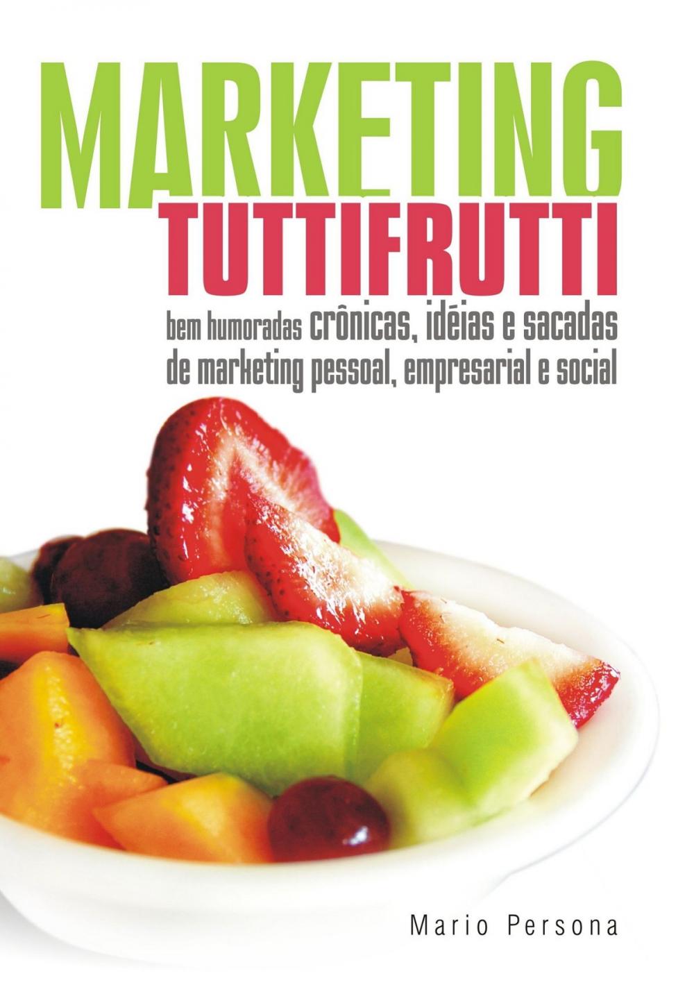 Big bigCover of Marketing Tutti-Frutti