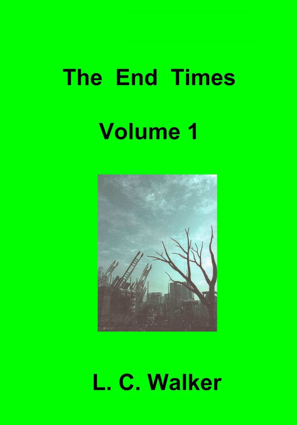 Big bigCover of The End Times Volume 1