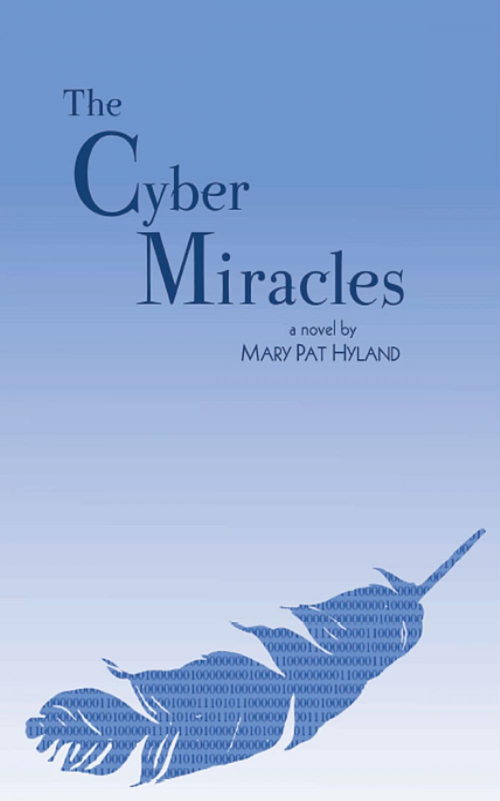 Big bigCover of The Cyber Miracles
