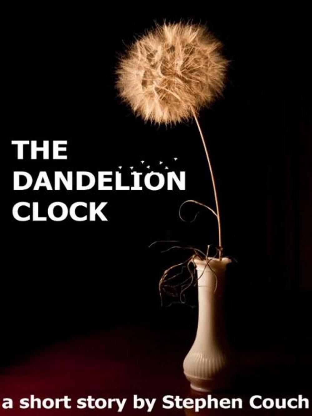 Big bigCover of The Dandelion Clock