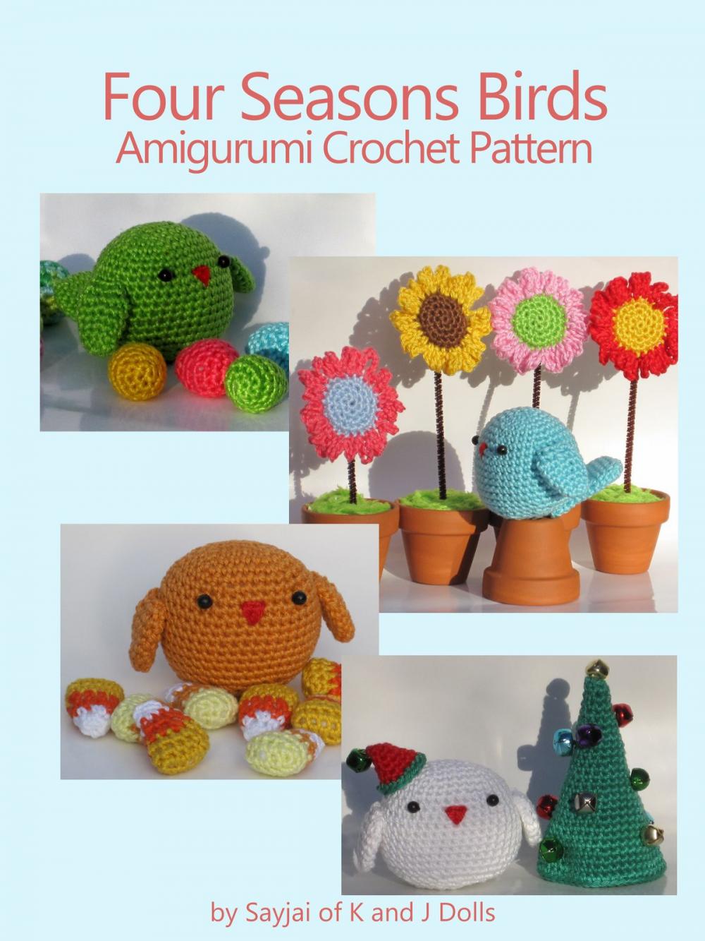 Big bigCover of Four Seasons Birds Amigurumi Crochet Pattern