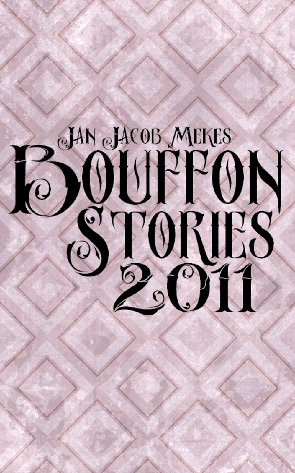 Big bigCover of Bouffon Stories 2011