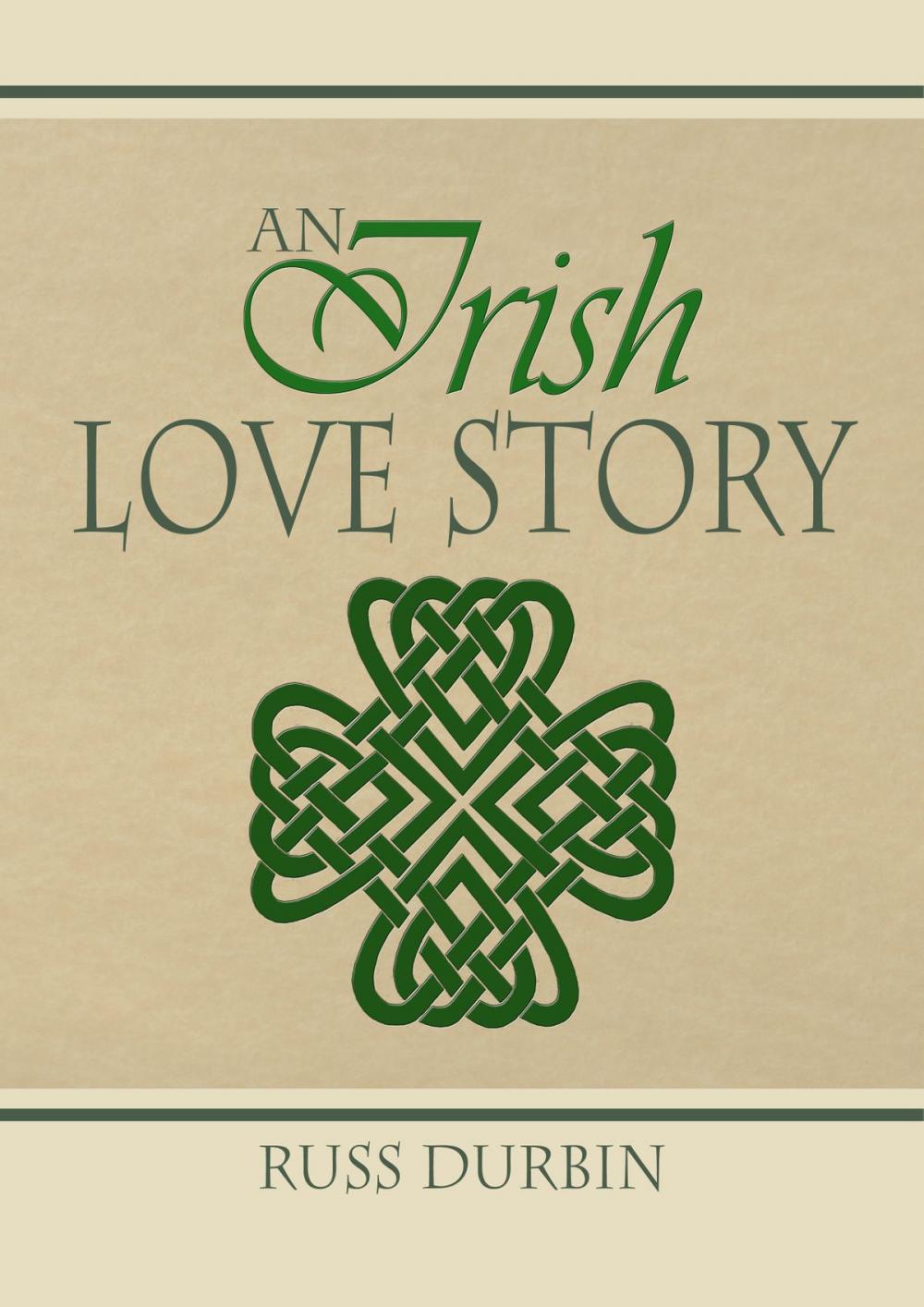 Big bigCover of An Irish Love Story