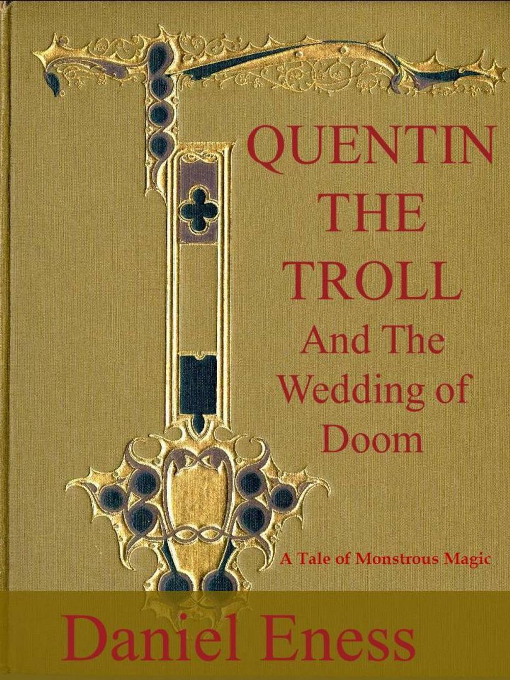 Big bigCover of Quentin the Troll and the Wedding of Doom