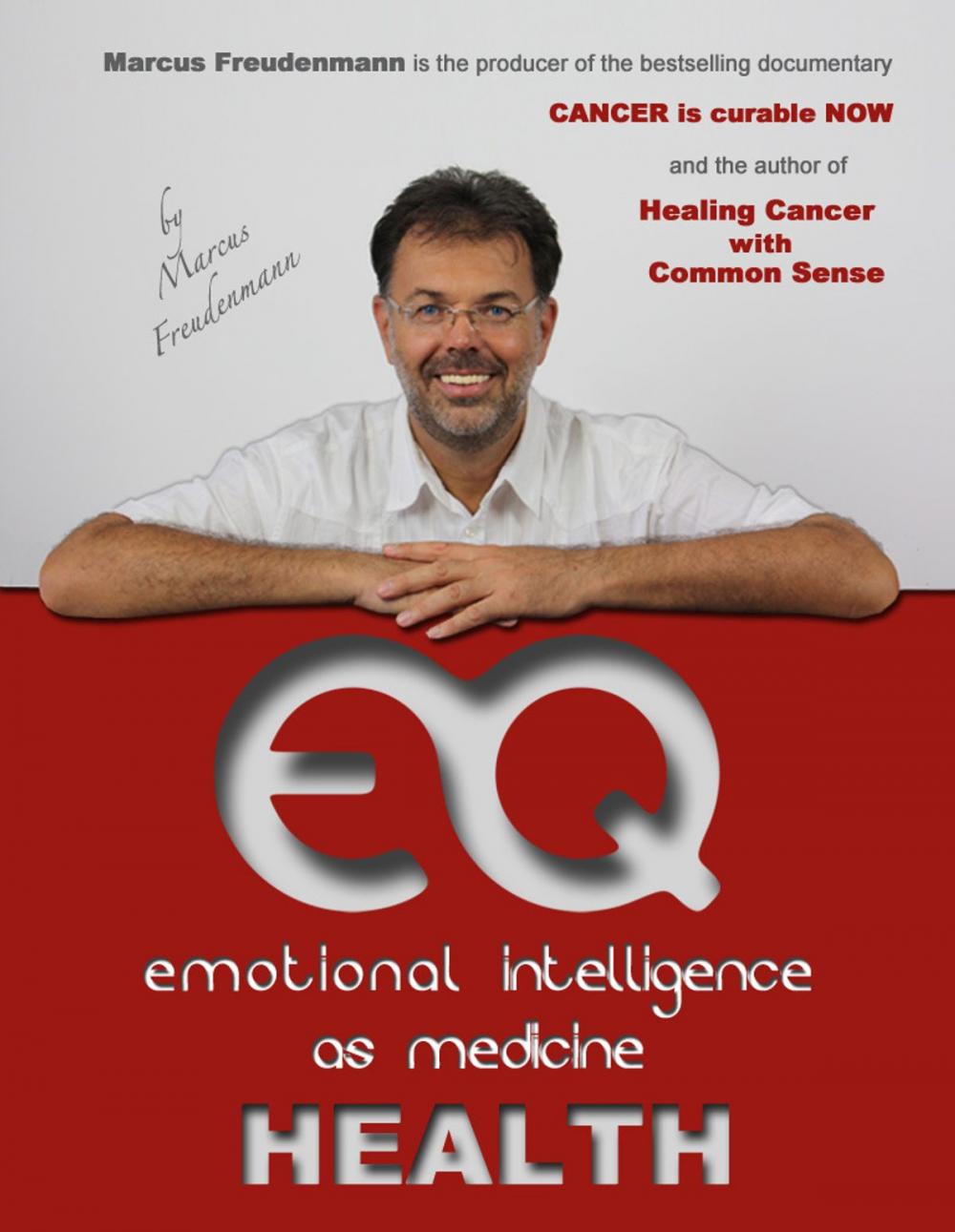 Big bigCover of "EQ HEALTH" Emotional Intelligence as Medicine