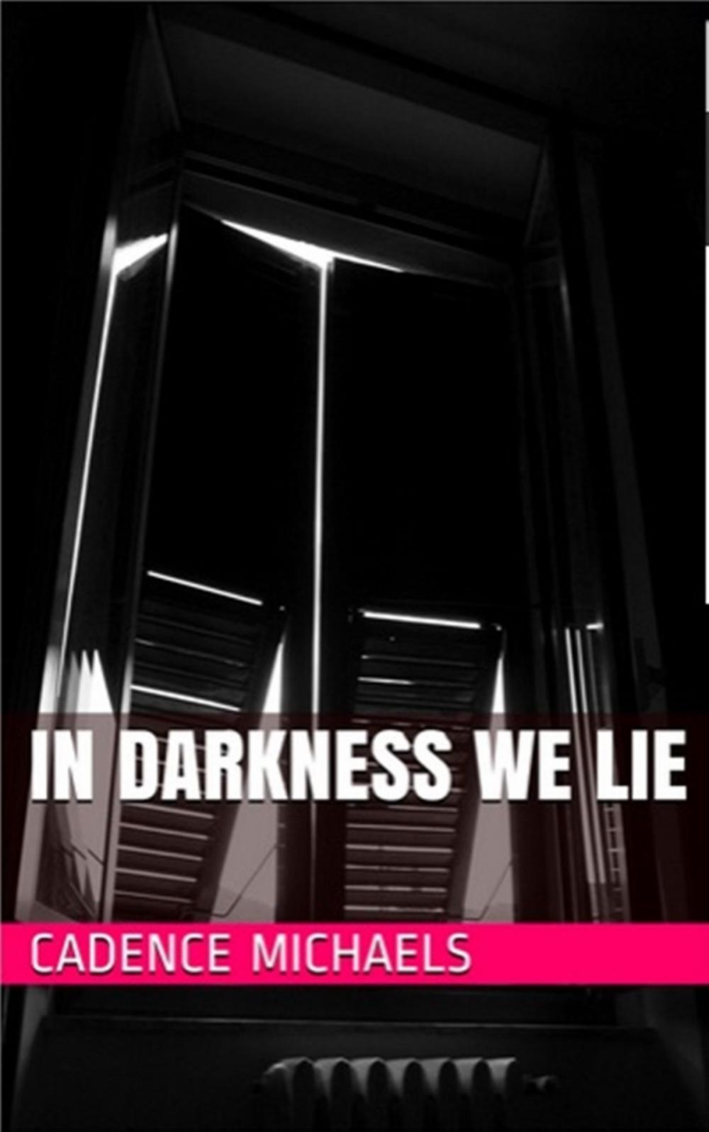 Big bigCover of In Darkness We Lie