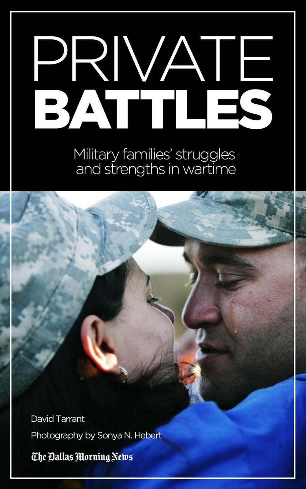 Big bigCover of Private Battles: Military Families' Strengths and Struggles in a Time of War