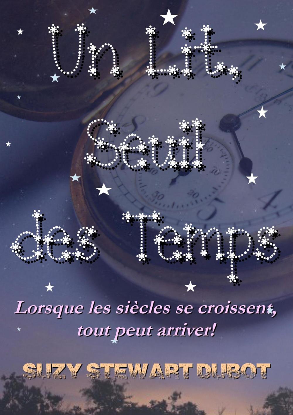 Big bigCover of Un Lit, Seuil des Temps!