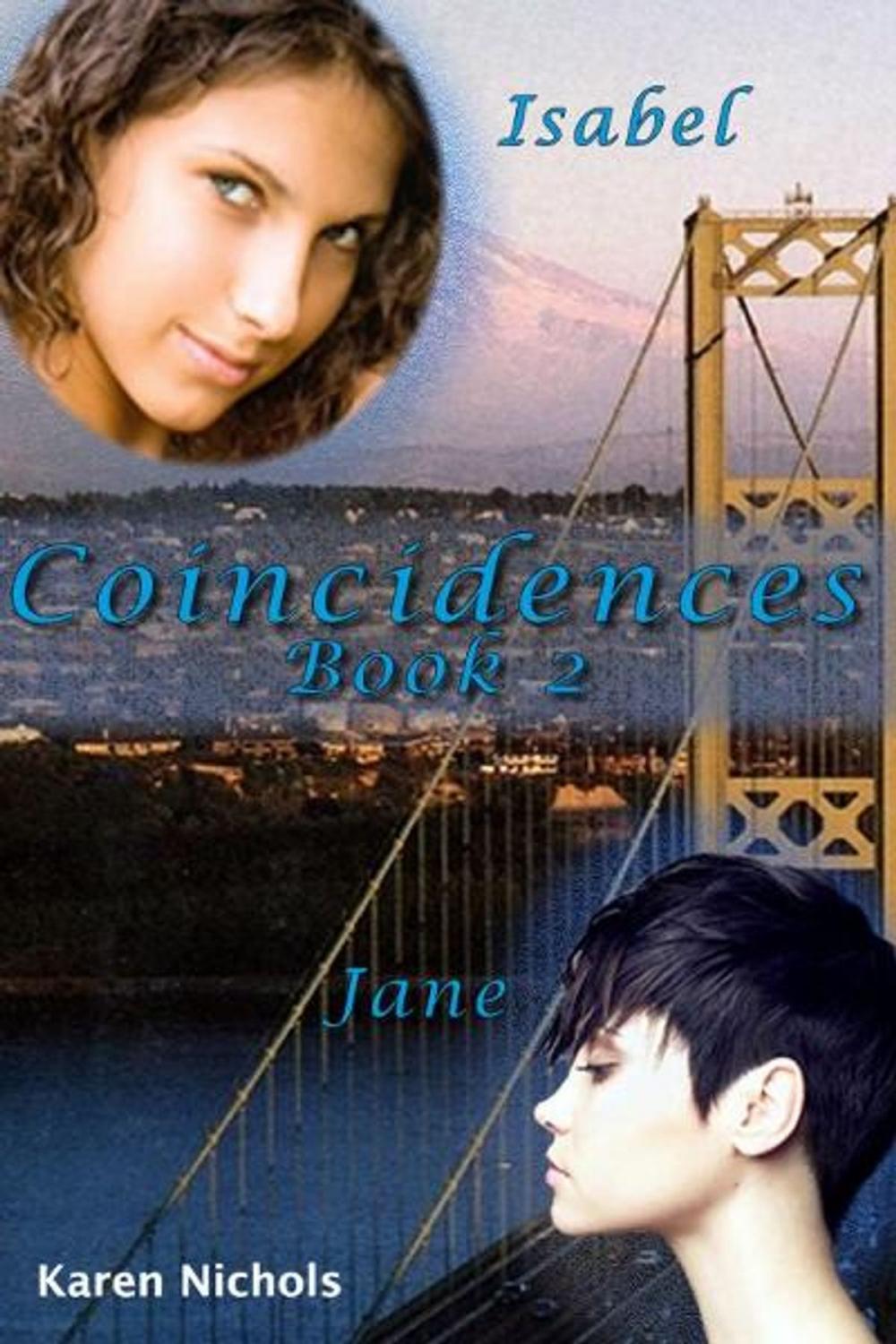 Big bigCover of Coincidences: #2 Isabel & Jane