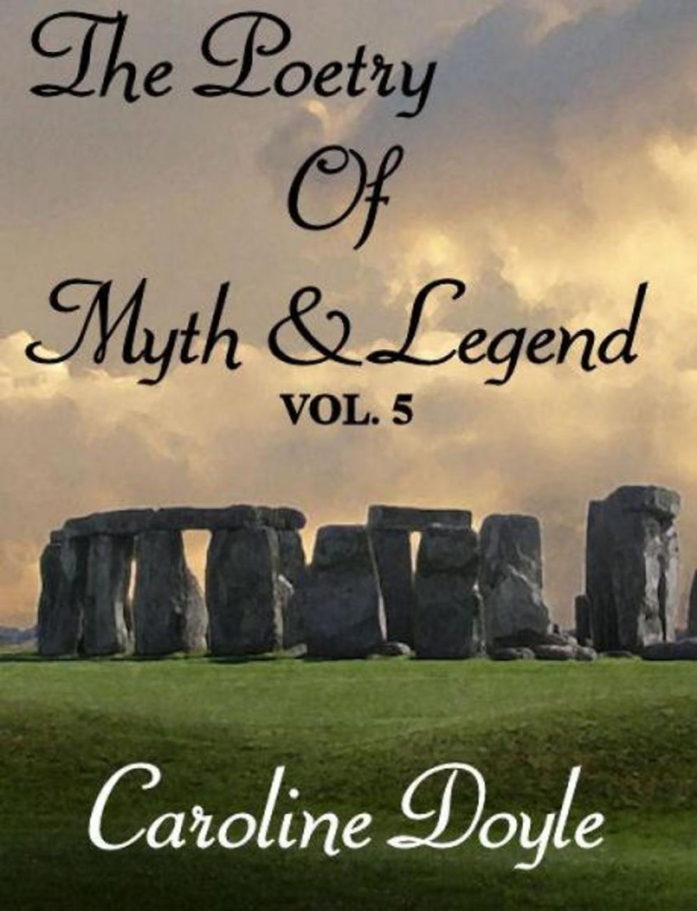 Big bigCover of The Poetry of Myths and Legends Vol. 5