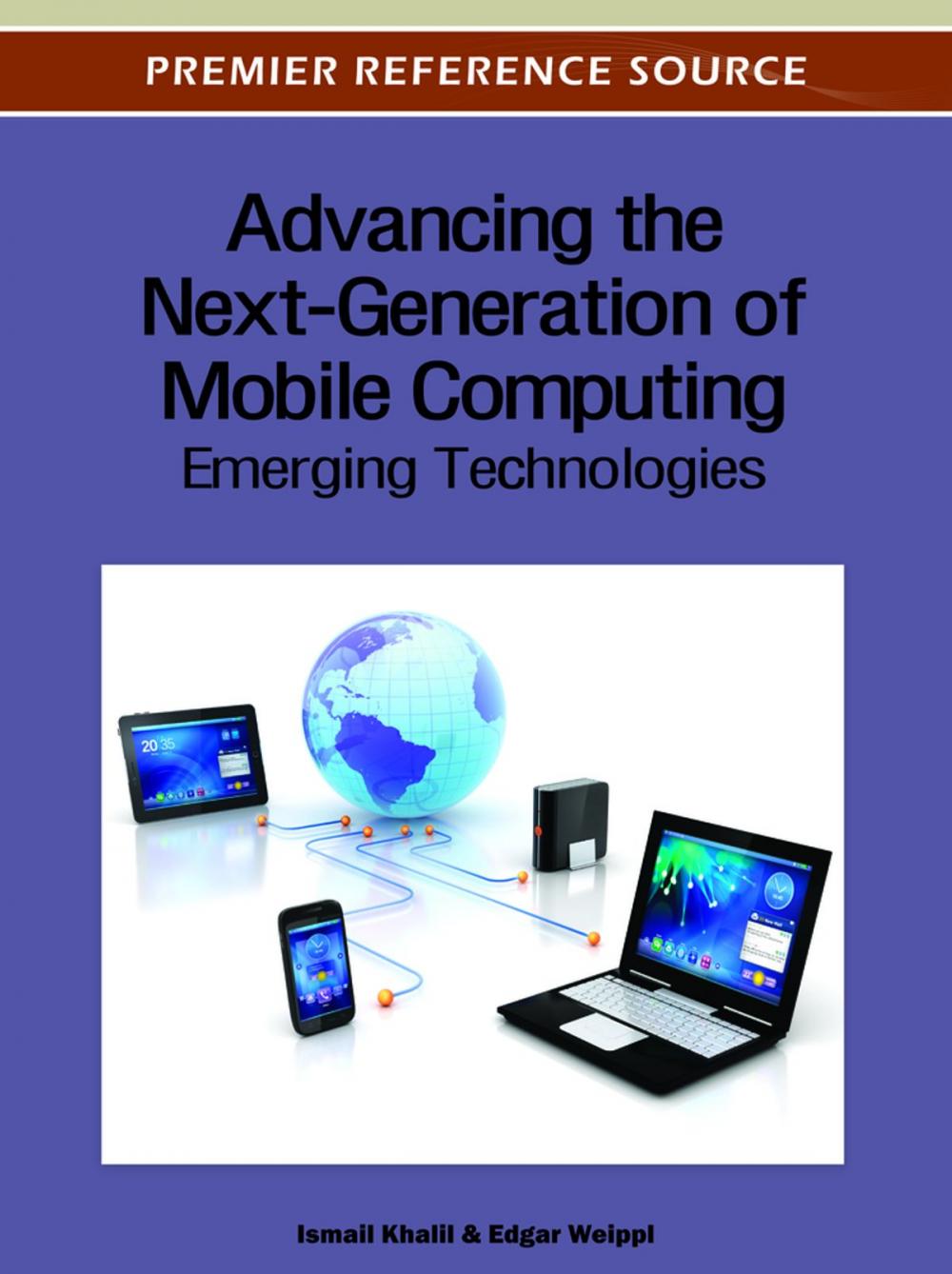 Big bigCover of Advancing the Next-Generation of Mobile Computing