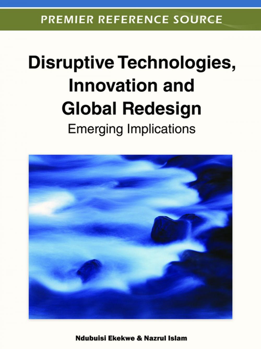 Big bigCover of Disruptive Technologies, Innovation and Global Redesign