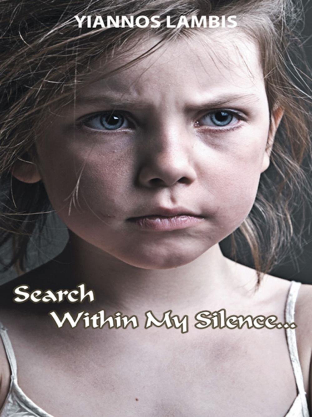 Big bigCover of Search Within My Silence