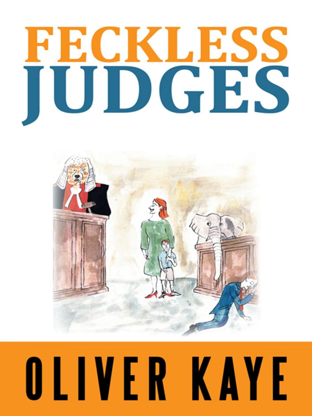 Big bigCover of Feckless Judges