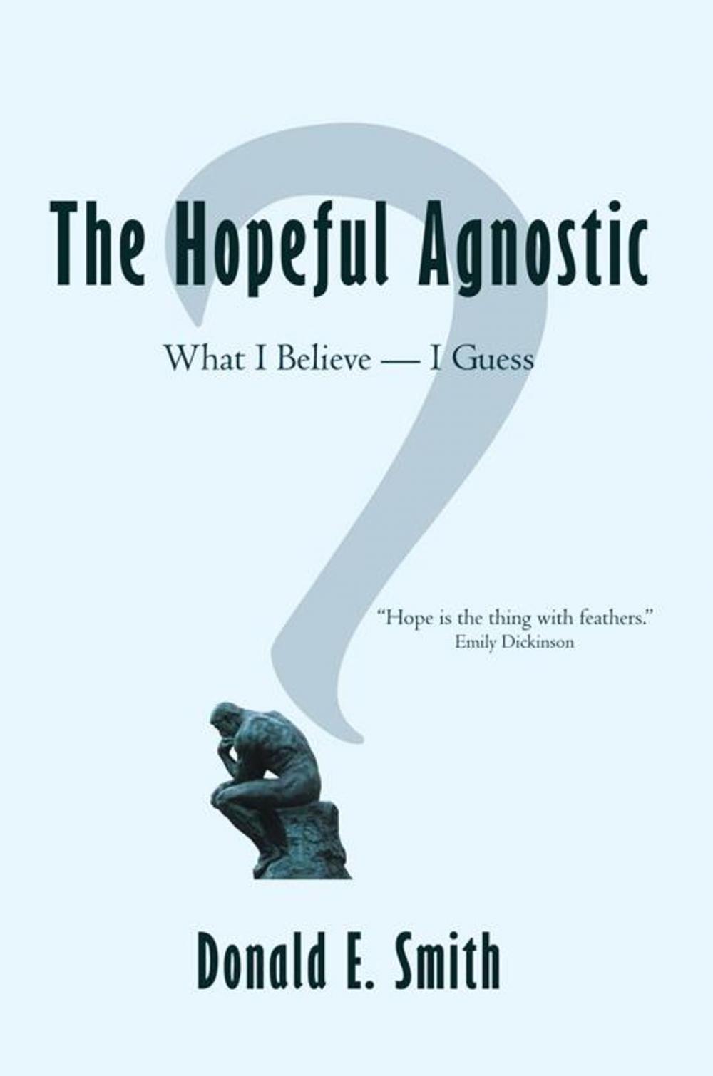 Big bigCover of The Hopeful Agnostic