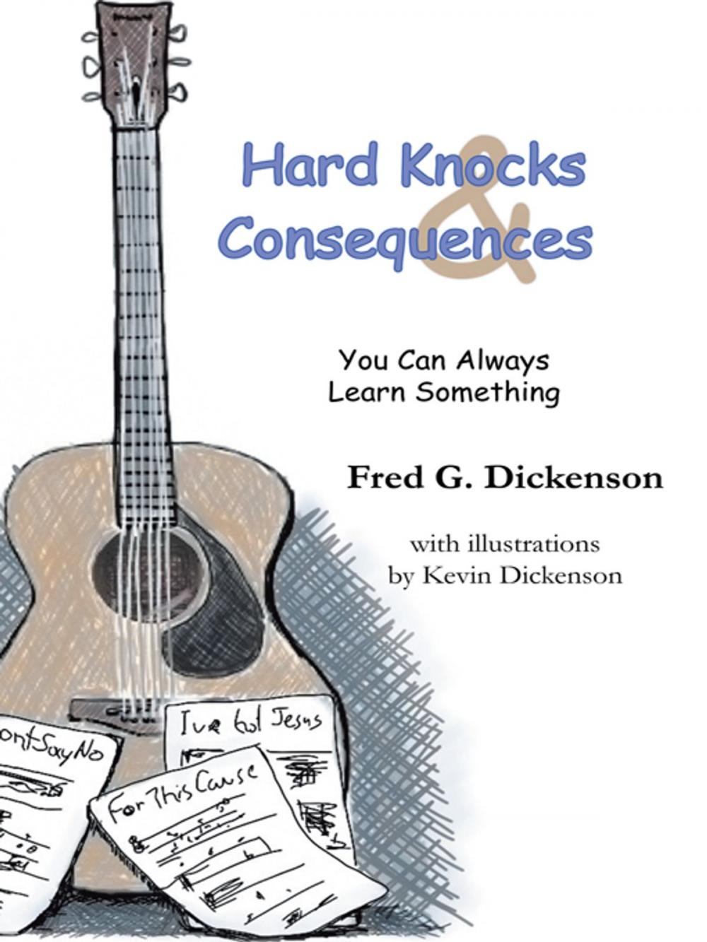 Big bigCover of Hard Knocks and Consequences