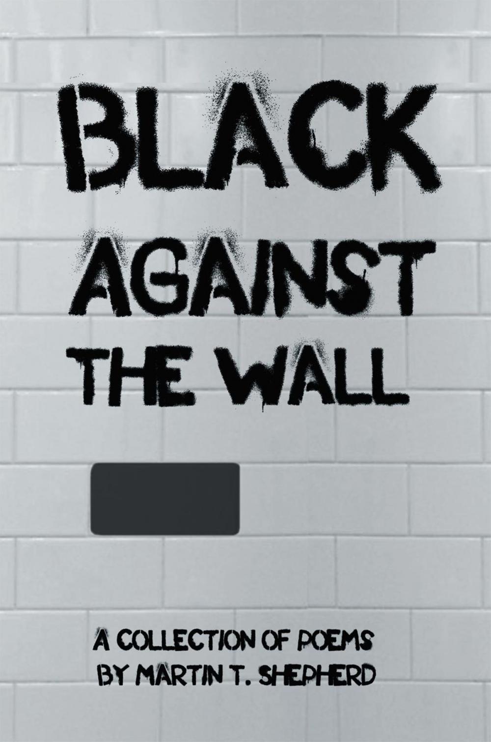 Big bigCover of Black Against the Wall