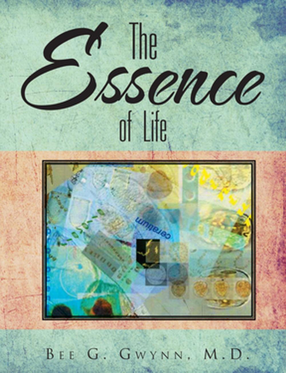 Big bigCover of The Essence of Life