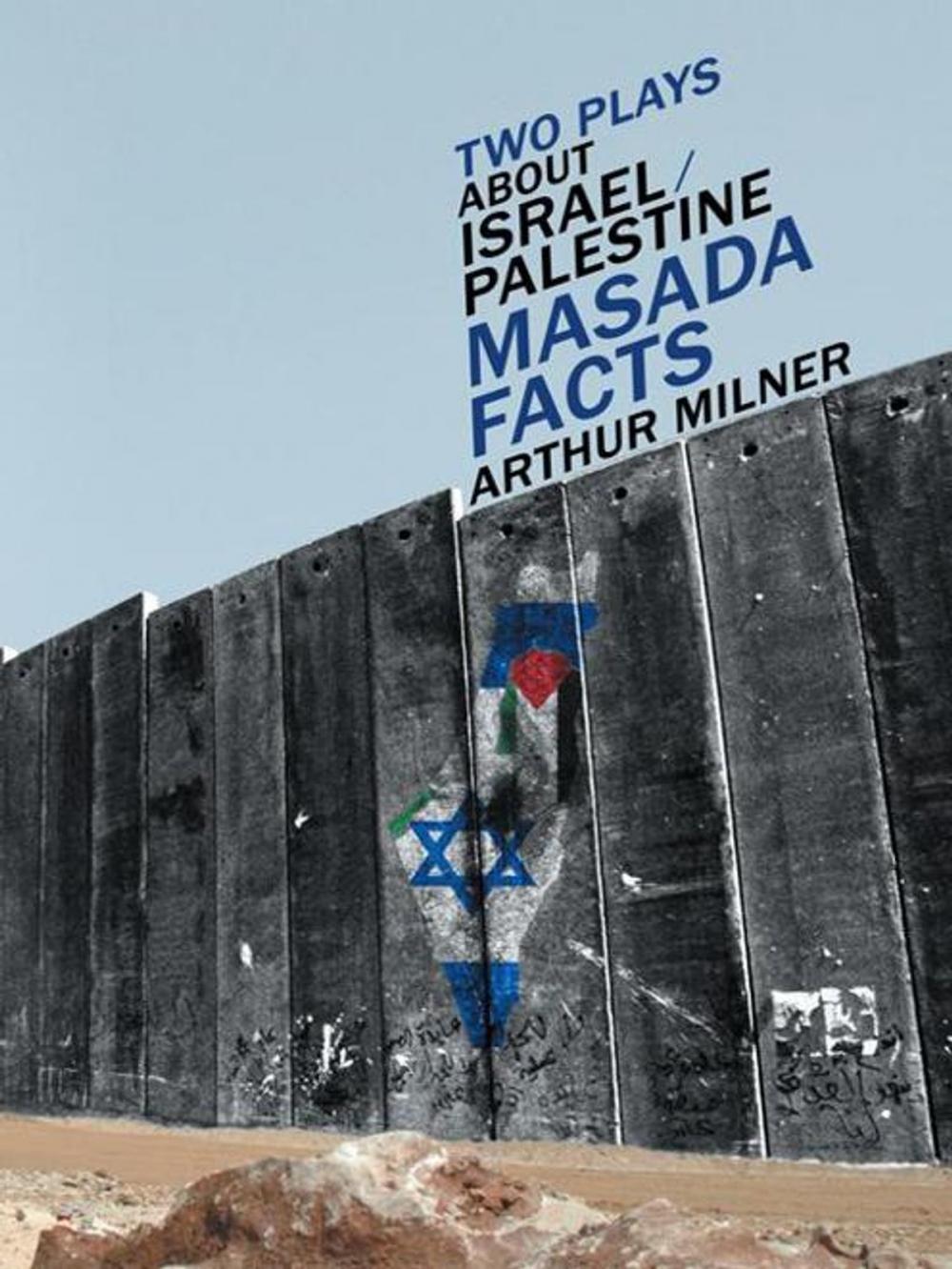 Big bigCover of Two Plays About Israel/Palestine