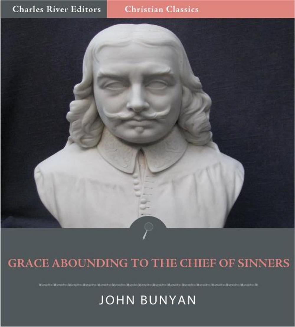 Big bigCover of Grace Abounding to the Chief of Sinners (Illustrated Edition)