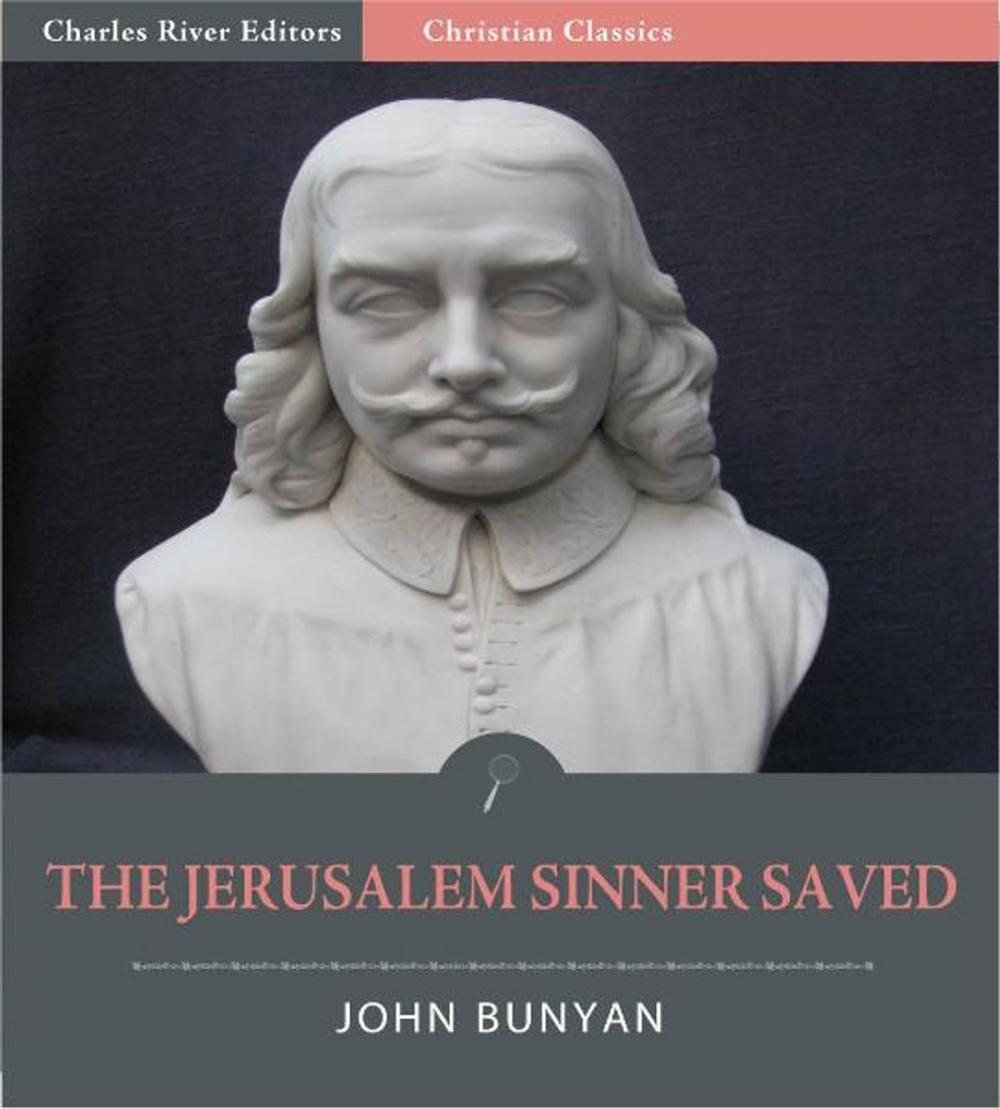 Big bigCover of The Jerusalem Sinner Saved (Illustrated Edition)