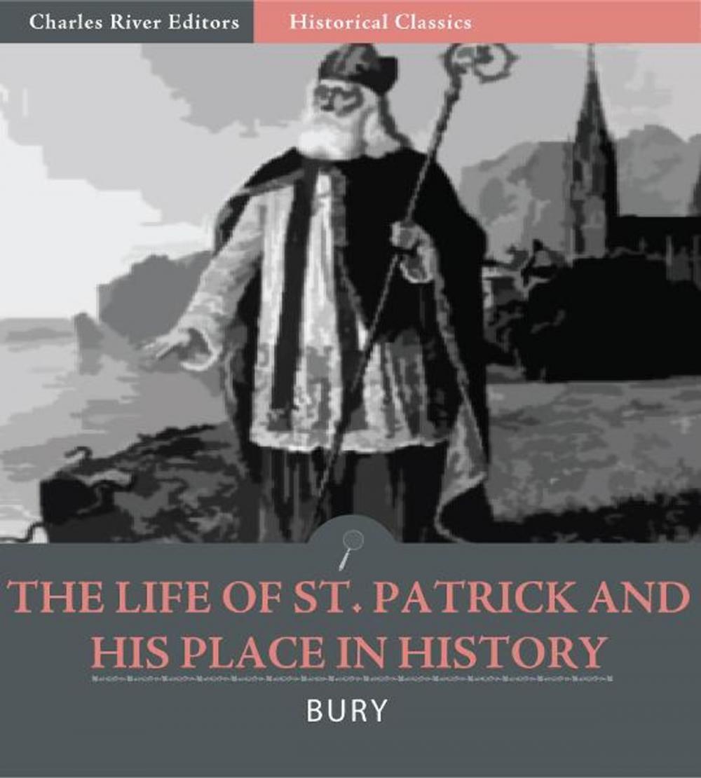 Big bigCover of The Life of St. Patrick and His Place in History