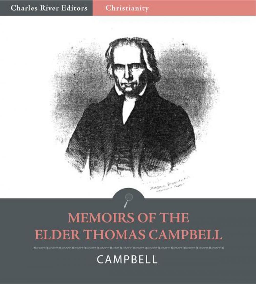 Big bigCover of Memoirs of the Elder Thomas Campbell