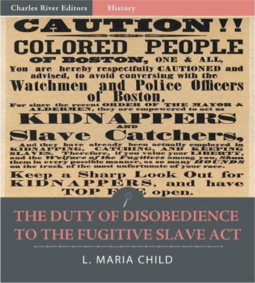 Big bigCover of The Duty of Disobedience to the Fugitive Slave Act (Illustrated Edition)