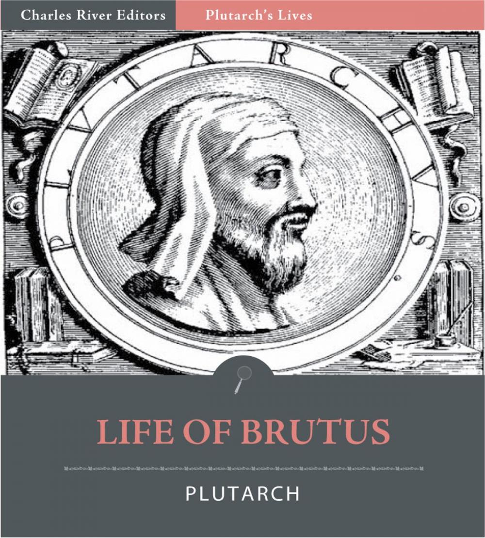 Big bigCover of Plutarchs Lives: Life of Brutus